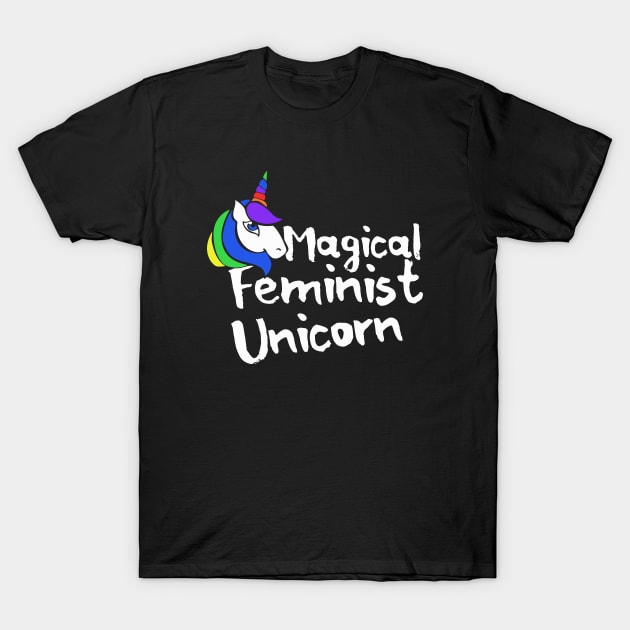 Magical Feminist Unicorn T-Shirt by bubbsnugg